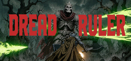DREAD RULER — Steam header