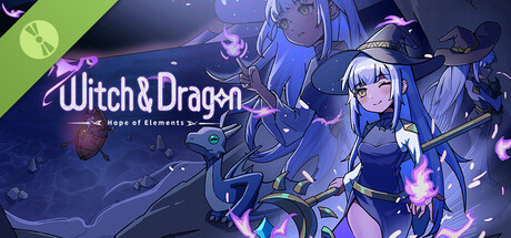 Witch & Dragon: Hope of Elements Demo