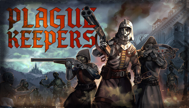 Plague Keepers