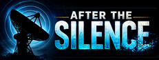 AFTER THE SILENCE
