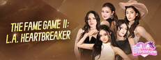 The Fame Game II: L.A. Heartbreaker