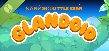 NARNOK: Little Bean Glandoid Demo