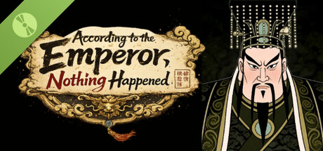 According to the Emperor, Nothing Happened Demo