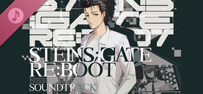 STEINS;GATE RE:BOOT Soundtrack