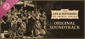 The Life and Suffering of Prince Jerian — Original Soundtrack
