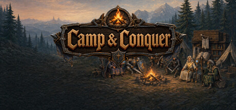 Camp & Conquer — Steam header
