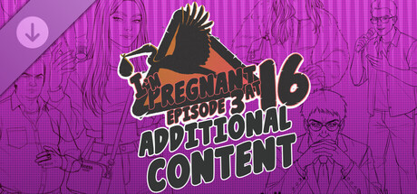 I’m Pregnant at 16: Episode 3 — Additional Content