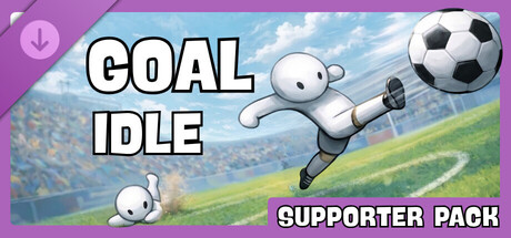 Goal Idle - Supporter Pack