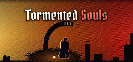 Tormented Souls Idle