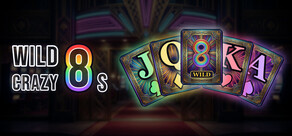 Wild Crazy 8s