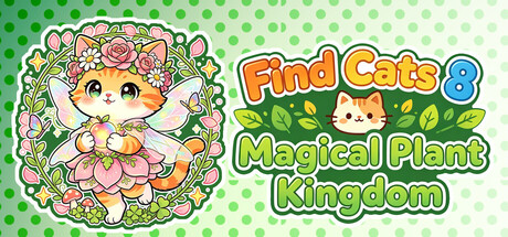 Find Cats 8 Magical Plant Kingdom — Steam header