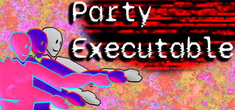 Party Executable