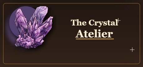 The Crystal Atelier