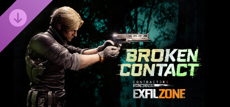 Contractors Showdown : ExfilZone - Broken Contact