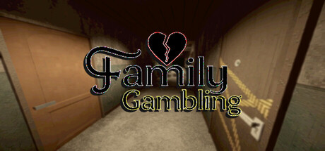 Family Gambling