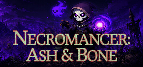 Necromancer: Ash & Bone — Steam header