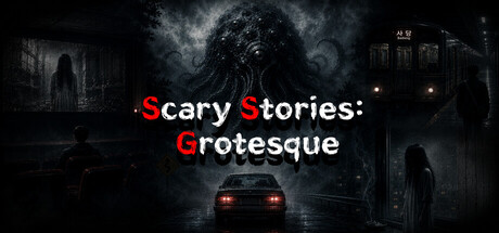 Scary Stories: Grotesque — Steam header