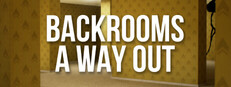 Backrooms: A Way Out