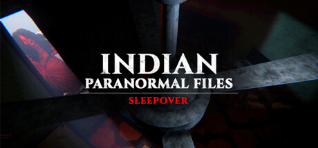 Indian Paranormal Files - Sleepover — Steam header