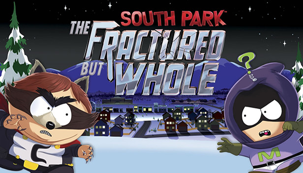 South Park™: The Fractured But Whole™ в Steam