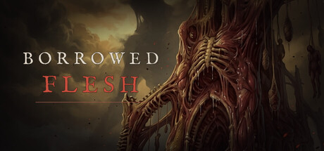 Borrowed Flesh — Steam header