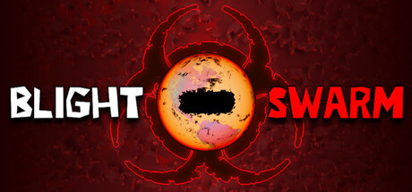 BLIGHT SWARM