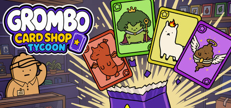 Grombo Card Shop Tycoon