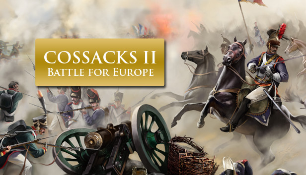 Steamで75% OFF：Cossacks II: Battle for Europe