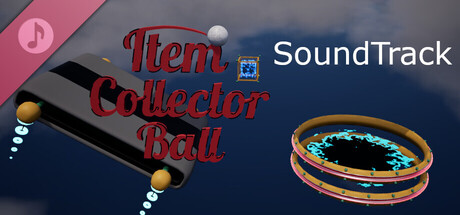 Item Collector Ball Soundtrack