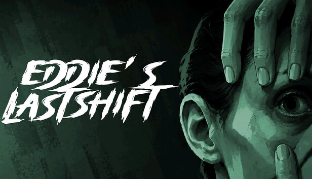 Eddie’s Last Shift