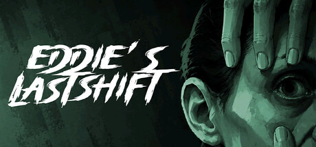 Eddie’s Last Shift — Steam header