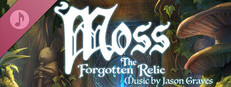 Moss: The Forgotten Relic Soundtrack