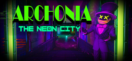Archonia: The Neon City