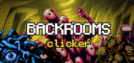 Backrooms Clicker