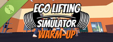 Ego Lifting Simulator: Warm-Up