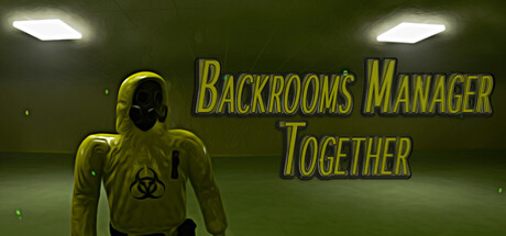 Backrooms Manager - Together