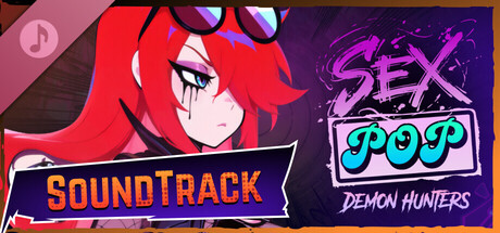 Sex-Pop Demon Hunters - Soundtrack
