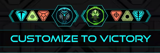 Customize to Victory