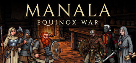 Manala: Equinox War