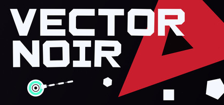 Vector Noir — Steam header