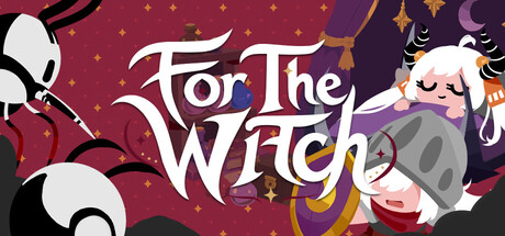 For The Witch