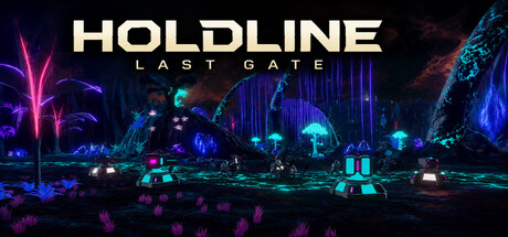 Holdline: Last Gate