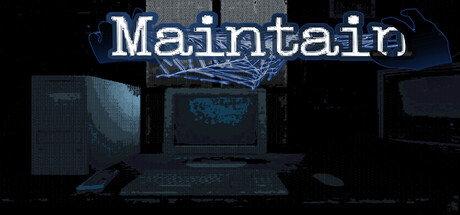 Maintain