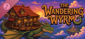 The Wandering Wyrm Soundtrack