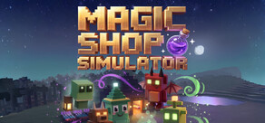 Magic Shop Simulator