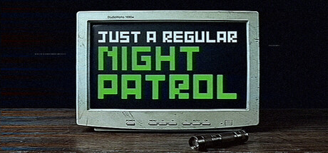 Just A Regular Night Patrol — Steam header
