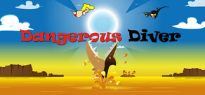 Dangerous Diver