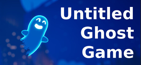 Untitled Ghost Game