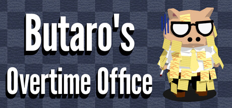 Butaro's Overtime Office — Steam header