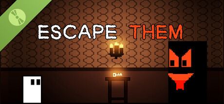 Escape Them Demo